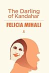 The Darling of Kandahar