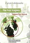 Four Knights: Move by Move Four Knights: Move by Move