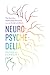Neuropsychedelia: The Revival of Hallucinogen Research since the Decade of the Brain