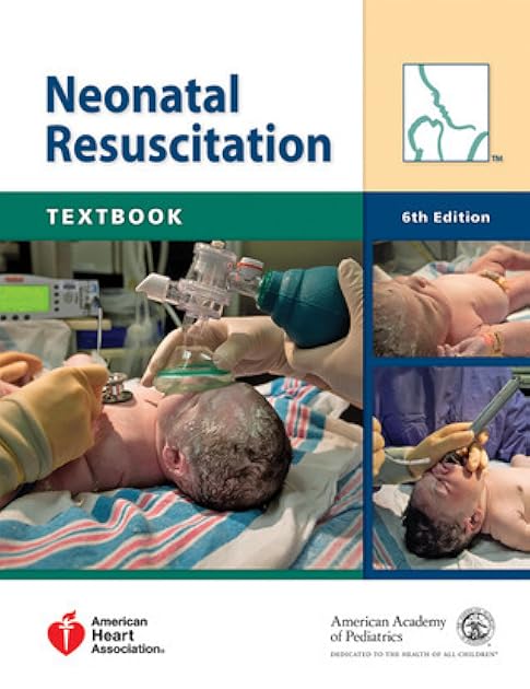 Textbook of Neonatal Resuscitation (NRP)