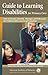 Guide to Learning Disabilities for Primary Care: How to Screen, Identify, Manage, and Advocate for Children with Learning Disabilities