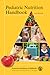 Pediatric Nutrition Handbook