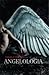 Angelologia by Danielle Trussoni