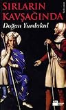 Sırların Kavşağında