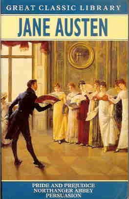 Pride and Prejudice / Northanger Abbey / Persuasion (Paperback)
