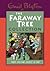 The Faraway Tree Collection by Enid Blyton