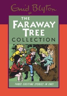 The Faraway Tree Collection