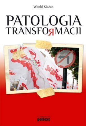 Patologia transformacji (Paperback)
