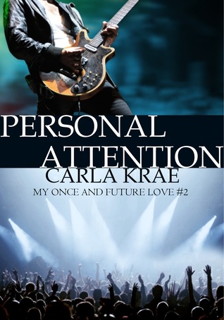 Personal Attention (My Once and Future Love, #2)