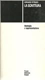 La scrittura: Ideologia e rappresentazione