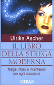 Il libro della strega moderna (Mass Market Paperback)