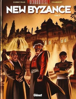New Byzance, Tome 2 : Résistances
