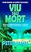 Viu Sau Mort by Peter James