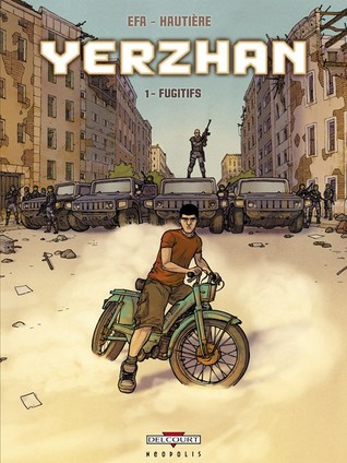 Fugitifs (Yerzhan, #1)