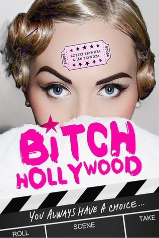 Bitch Hollywood (Paperback)