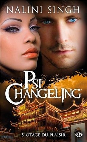 Otage du plaisir (Psi-Changeling, #5)