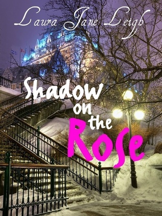Shadow on the Rose