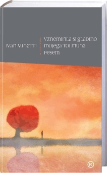 Vznemirila si gladino mojega tolmuna - pesem / Ivan Minatti