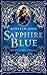 Sapphire Blue (The Ruby Red...