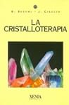 La Cristalloterapia