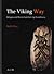 The Viking Way: Religion and War in Late Iron Age Scandinavia (Aun, #31)