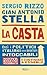 La casta by Sergio Rizzo