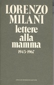 Lettere alla mamma: 1943-1967 (Paperback)
