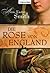 Die Rose von England by Anne Easter Smith Die Rose von England by Anne Easter Smith