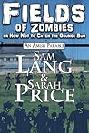 Fields of Zombies  by Sam Lang