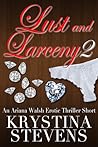 Lust and Larceny 2