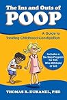 The Ins and Outs of Poop by Thomas DuHamel The Ins and Outs of Poop by Thomas DuHamel