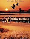 Healthy Healing: An Alternative Healing Reference