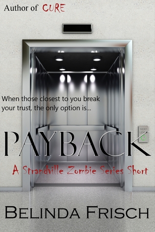 Payback: A Strandville Zombie Series Short (ebook)