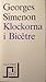 Klockorna i Bicêtre by Georges Simenon