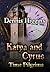 Katya and Cyrus by Dennis Higgins Katya and Cyrus by Dennis Higgins