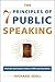 The 7 Principles of Public Speaking: Proven Methods from a PR Professional