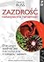 Zazdrość - niebezpieczna namiętność by David M. Buss