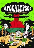 Apocalypso! Gli anni dozzinali