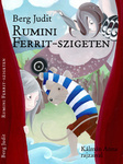 Rumini Ferrit-szigeten (Rumini, #5.5)
