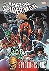 The Amazing Spider-Man by Dan Slott The Amazing Spider-Man by Dan Slott