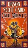 Cruel Miracles: T...