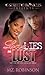 Love, Lies & Lust by Mz. Robinson