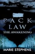 Pack Law: The Awakening