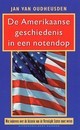De Amerikaanse geschiedenis in een notendop