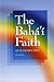 The Baha'i Faith by Gloria Faizi