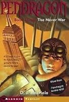 The Never War (Pendragon, #3)