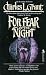 For Fear of the Night by Charles L. Grant For Fear of the Night by Charles L. Grant