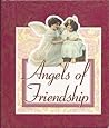 Angels of Friendship