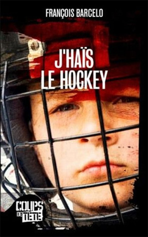 J'haïs le hockey