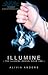Illumine (Illumine, #1)